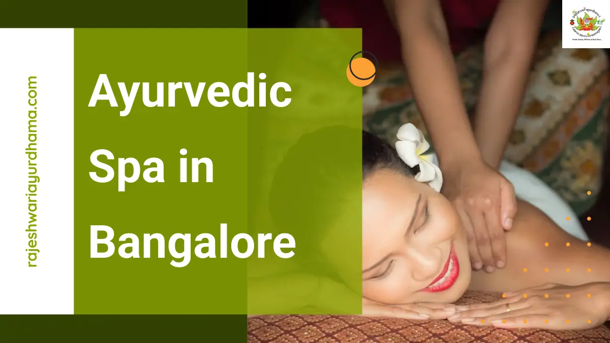 Ayurvedic Spa in Bangalore
