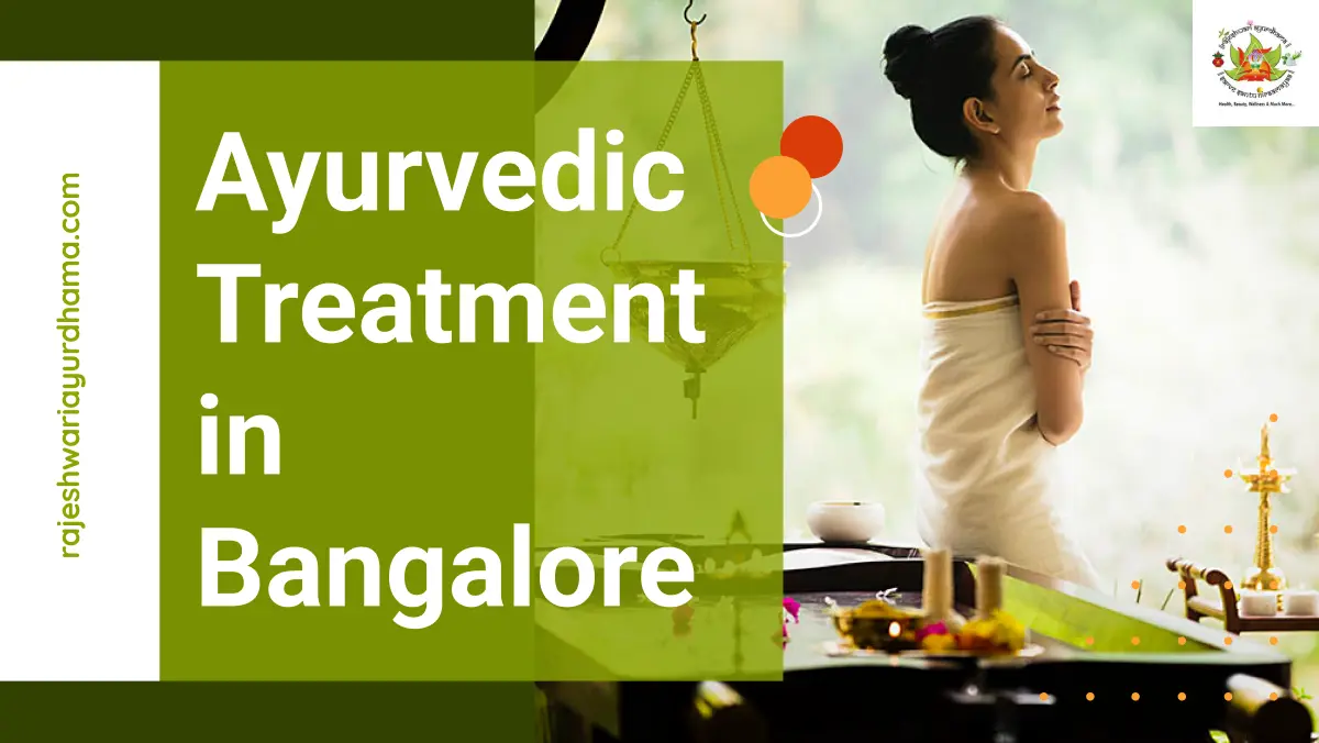 Ayurvedic Treatment in Bangalore