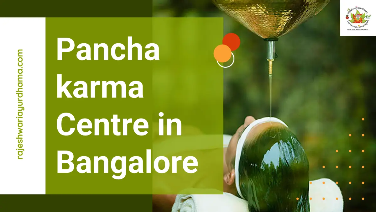 Panchakarma Centre in Bangalore