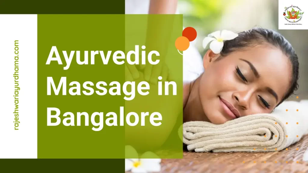 Ayurvedic Massage in Bangalore