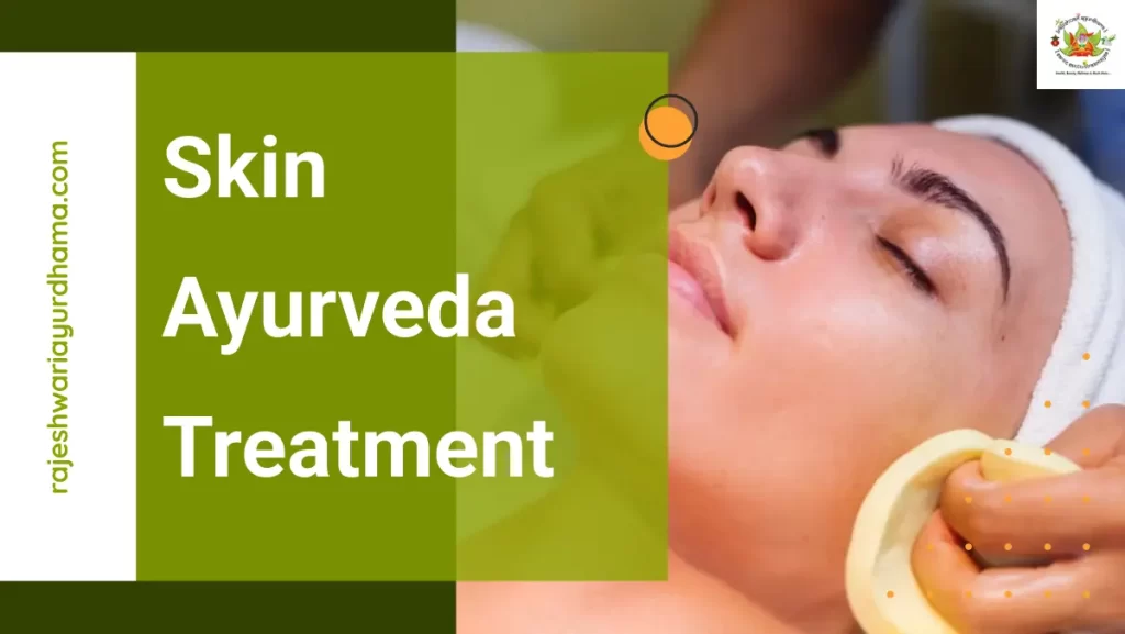 Skin Ayurveda Treatment